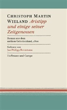 Christoph M Wieland, Christoph Martin Wieland, Jan Ph. Reemtsma, Jan Philipp Reemtsma - Aristipp und einige seiner Zeitgenossen, 24 Audio-CDs (Audio book)