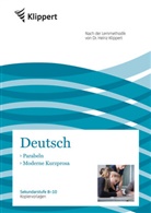 Heinz Klippert, Markus Kuhnigk - Deutsch 8-10, Parabeln - Moderne Kurzprosa
