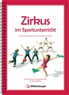 Bernd Wehren, Konrad Algermissen, Boris Braun - Zirkus im Sportunterricht