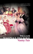 William Makepeace, William M Thackeray, William M. Thackeray, William Makepeace Thackeray - Vanity Fair