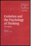 David Over, David E. Over, David E. Over, Over David E. - Evolution and the Psychology of Thinking