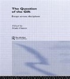 Mark Osteen, Mark (Loyola College Osteen, Mark Osteen, Osteen Mark - Question of the Gift