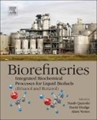 Nasib Qureshi, Nasib Hodge Qureshi, David B. Hodge, David Hodge, David B Hodge, David B. Hodge... - Biorefineries 1e