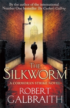 Robert Galbraith - The Silkworm - Cormoran Strike