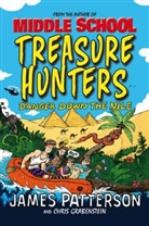 Chris Grabenstein, James Patterson, Juliana Neufeld - Treasure Hunters