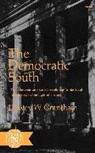 Dewey Grantham, Dewey W. Grantham - The Democratic South