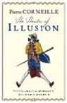 Pierre Corneille, Richard Wilbur - The Theatre Of Illusion