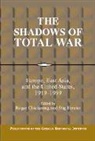 Roger (Georgetown University Chickering, Roger Forster Chickering, Roger Chickering, Stig Forster - Shadows of Total War