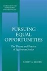 Lesley Jacobs, Lesley A. Jacobs, Lesley A. (York University Jacobs, Douglas MacLean - Pursuing Equal Opportunities