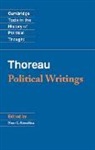Henry D. Thoreau, Raymond Geuss, Nancy L. Rosenblum - Thoreau: Political Writings