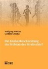 Gunhild Godenzl, Wolfgang Wohlers - Die Knabenbeschneidung – ein Problem des Strafrechts?
