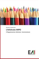 Michela Tamburrano - L'Arbitrato WIPO
