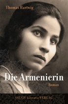 Thomas Hartwig - Die Armenierin