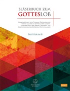 Thoma Drescher, Thomas Drescher, Glaser, Glaser, Stefan Glaser - Bläserbuch zum Gotteslob (Partitur in B)