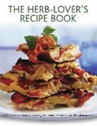 Joanna Farrow, Joanne Farrow, Farrow Joanne - Herb-Lover''s Recipe Book