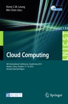 Victor C M Leung, Chen, Chen, Min Chen, Victo CM Leung, Victor C. M. Leung... - Cloud Computing