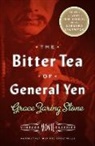 Grace Zaring Stone, Victoria Wilson - The Bitter Tea of General Yen