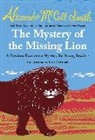 Alexander Mccall Smith, Alexander McCall Smith, Iain McIntosh - The Mystery of the Missing Lion