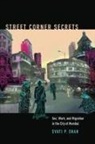 Svati P Shah, Svati P. Shah, Svati P./ Wiegman Shah, Svati Pragna Shah, Robyn Wiegman - Street Corner Secrets