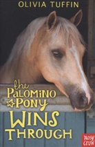 Olivia Tuffin - Palomino Pony Wins Through