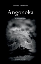Heinrich Peuckmann - Angonoka