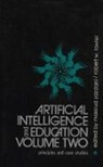 R.W. Lawler, Robert Lawler, Robert W. Lawler, Masoud Yazdani - Artificial Intelligence and Education, Volume Two