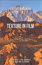 L. Donaldson, Lucy Donaldson, Lucy Fife Donaldson - Texture in Film