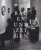 Regin Hess, Regine Hess, Kunsthalle Karlsruhe, Pia MÃ¼ller- Tamm, Pia Müller- Tamm, Pia Müller-Tamm... - Bauen und Zeigen