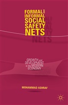 M Ashraf, M. Ashraf, Mohammad Ashraf - Formal and Informal Social Safety Nets