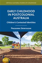 P SRINIVASAN, P. Srinivasan, Prasanna Srinivasan - Early Childhood in Postcolonial Australia