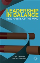 L Gravett, L. Gravett, Linda S. Gravett, Kucia, J Kucia, J. Kucia... - Leadership in Balance
