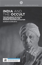 G Djurdjevic, G. Djurdjevic, Gordan Djurdjevic, Gordon Djurdjevic - India and the Occult