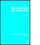 T. R. Fyvel, Tosco Raphael Fyvel, Fyvel Tosco Raphael, T. R. Fyvel, Tosco Raphael Fyvel, Fyvel Tosco Raphael - Frontiers of Sociology (Rle Social Theory)