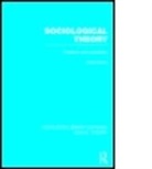 Keith Dixon, DIXON KEITH - Sociological Theory (Rle Social Theory)