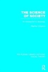 Stephen Cotgrove, Stephen Frederick Cotgrove, Cotgrove Stephen Frederick - Science of Society (Rle Social Theory)