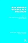Mr. Peter Velody Lassman, Peter Velody Lassman, Mr. Peter Lassman, Peter Lassman, Herminio Martins, Irving Velody - Max Weber''s ''Science As a Vocation''