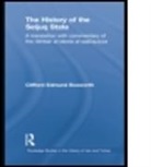 Clifford Edmund Bosworth, Clifford Edmund (Formerly University of Bosworth, Professor Clifford Edmund Bosworth, Fernand G. Renier, Clifford Edmund Bosworth, Professor Clifford Edmund Bosworth - History of the Seljuq State