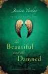 Jessica Verday - The Beautiful and the Damned