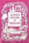 L M Montgomery, L. M. Montgomery, Lucy Maud Montgomery - Anne''s House of Dreams