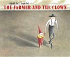 Marla Frazee, Marla/ Frazee Frazee, Frazee Marla, Marla Frazee, Frazee Marla - The Farmer and the Clown