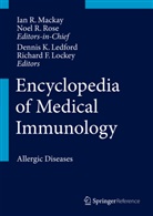 Dennis K Ledford et al, Dennis K. Ledford, Richard F. Lockey, Ian MacKay, Ian R. Mackay, Noe R Rose... - Encyclopedia of Medical Immunology. Vol.3