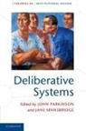 John Mansbridge Parkinson, Jane Mansbridge, Jane J. Mansbridge, John Parkinson - Theories of Institutional Design