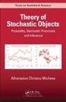 Athanasios Christou Micheas, Athanasios Christou (University of Missou Micheas - Theory of Stochastic Objects