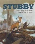 Blake Hoena, Blake A. Hoena, Blake/ Hurst Hoena, Oliver Hurst, Oliver Ian Hurst - Stubby the Dog Soldier