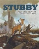 Blake Hoena, Blake A. Hoena, Blake/ Hurst Hoena, Oliver Hurst, Oliver Ian Hurst - Stubby the Dog Soldier