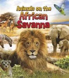 Joanne Ruelos Diaz, Joanne Ruelos/ Mendez Diaz, Simon Mendez - Animals on the African Savanna