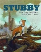 Blake Hoena, Blake A. Hoena, Blake/ Hurst Hoena, Oliver Hurst, Oliver Ian Hurst - Stubby the Dog Soldier