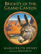 Marguerite Henry, Marguerite/ Dennis Henry, Wesley Dennis - Brighty of the Grand Canyon