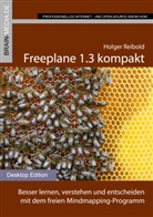 Holger Reibold - Freeplane 1.3 kompakt