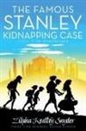Zilpha Keatley Snyder - The Famous Stanley Kidnapping Case